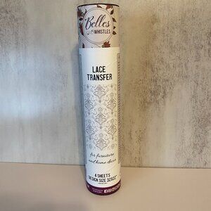 Belles and Whistles Lace Transfer